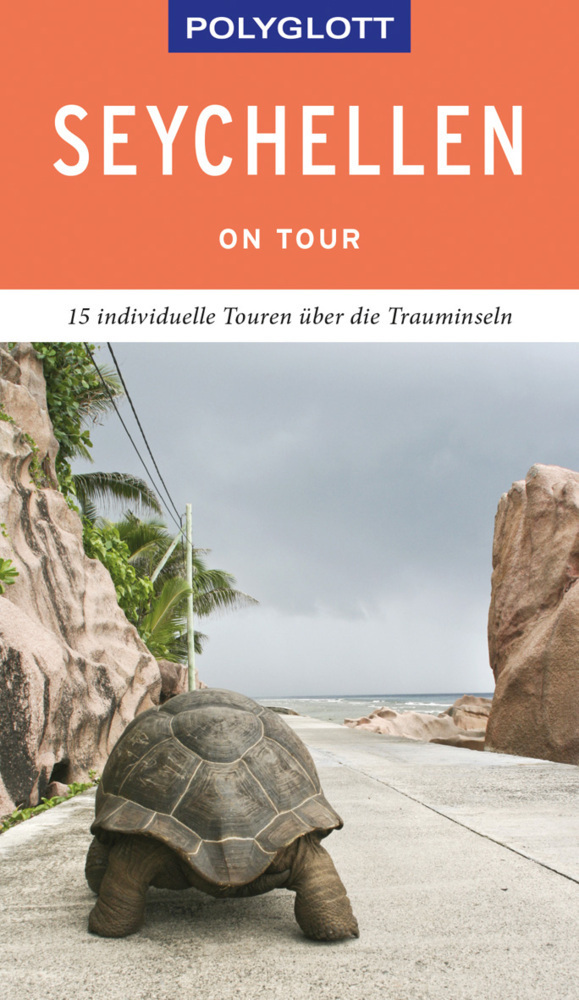 Cover: 9783846404607 | POLYGLOTT on tour Reiseführer Seychellen | Thomas J. Kinne | Buch