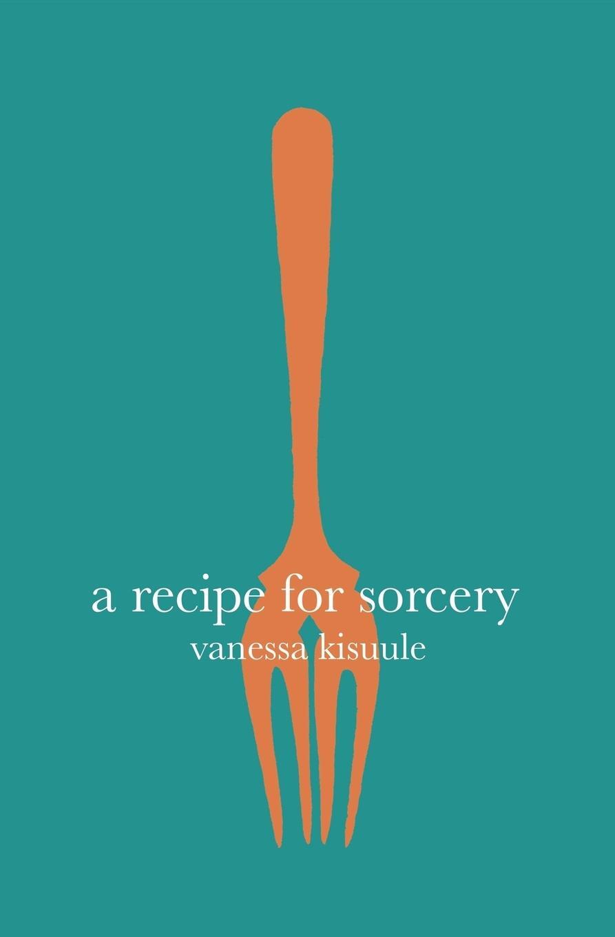 Cover: 9781911570196 | A Recipe for Sorcery | Vanessa Kisuule | Taschenbuch | Paperback