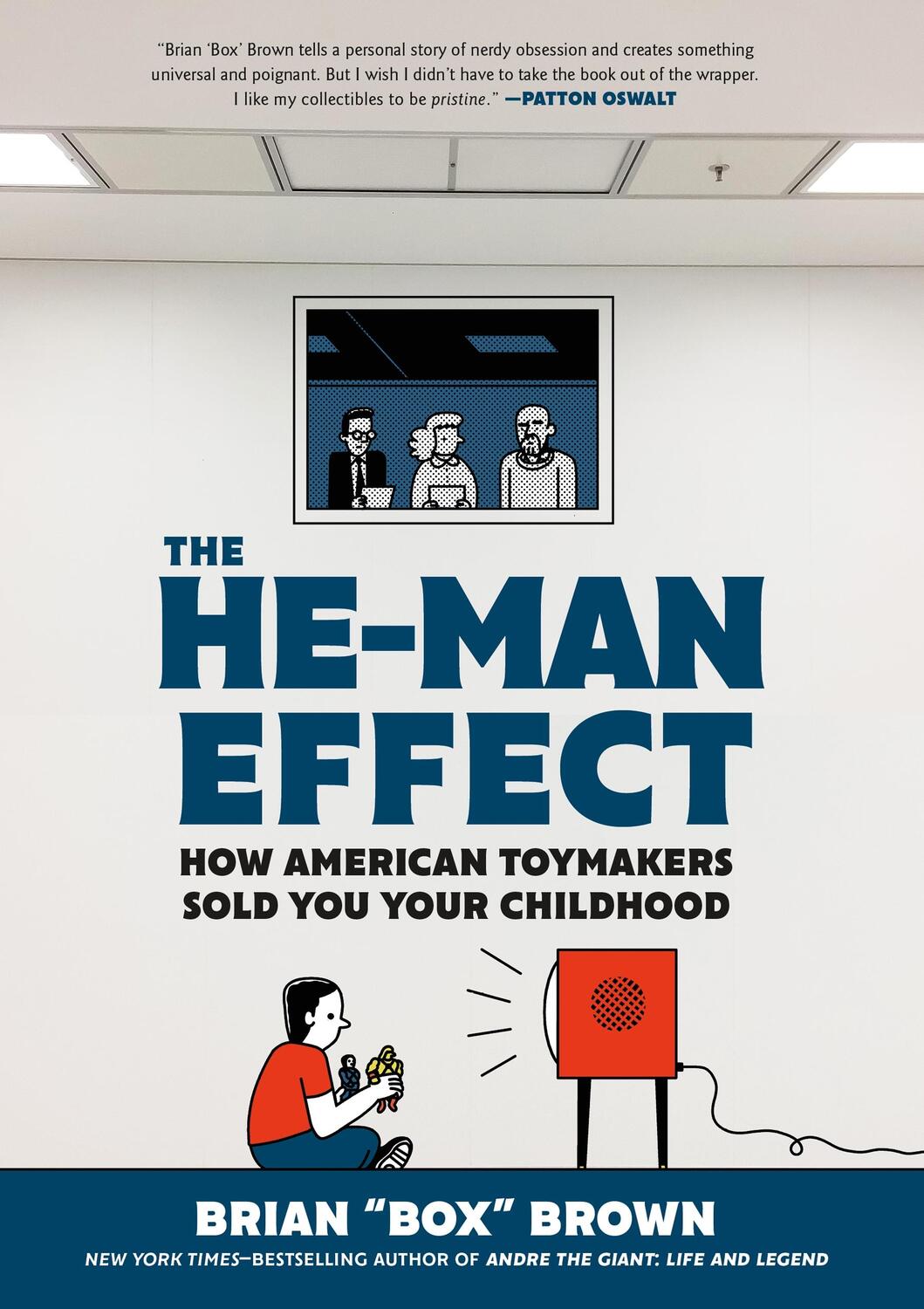 Cover: 9781250261403 | The He-Man Effect | How American Toymakers Sold You Your Childhood