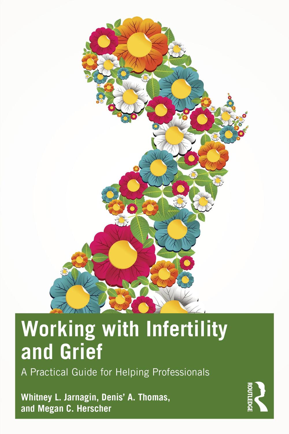 Cover: 9781032367927 | Working with Infertility and Grief | Whitney L. Jarnagin (u. a.)