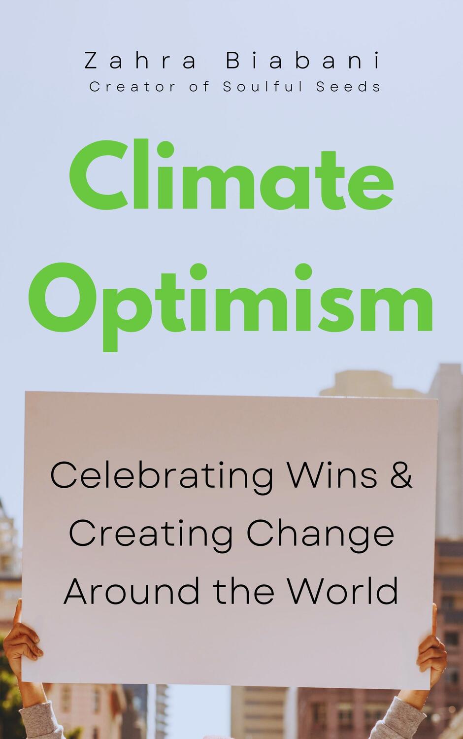 Bild: 9781684811588 | Climate Optimism | Celebrating Systemic Change Around the World | Buch