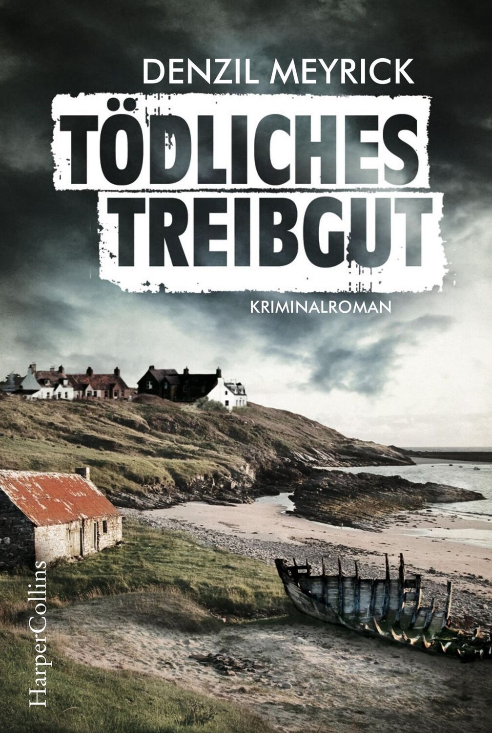 Cover: 9783959671040 | Tödliches Treibgut | Denzil Meyrick | Taschenbuch | DCI Jim Daley