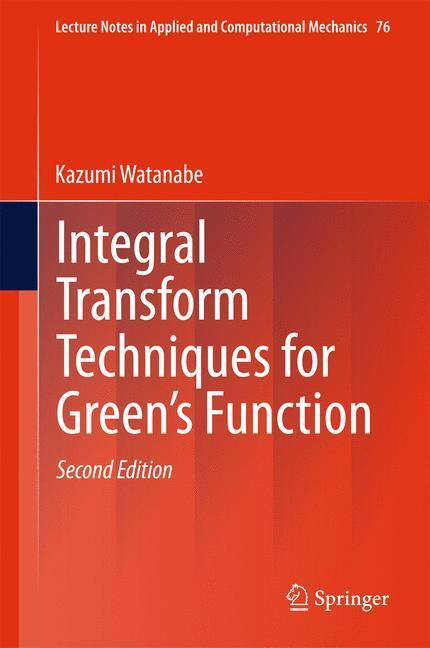 Cover: 9783319174549 | Integral Transform Techniques for Green's Function | Kazumi Watanabe