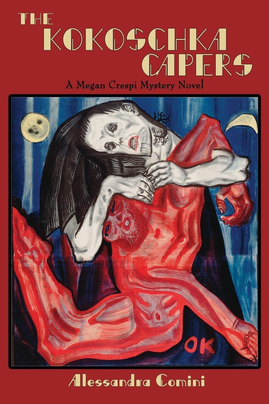 Cover: 9781632930774 | The Kokoschka Capers | A Megan Crespi Mystery Series Novel | Comini