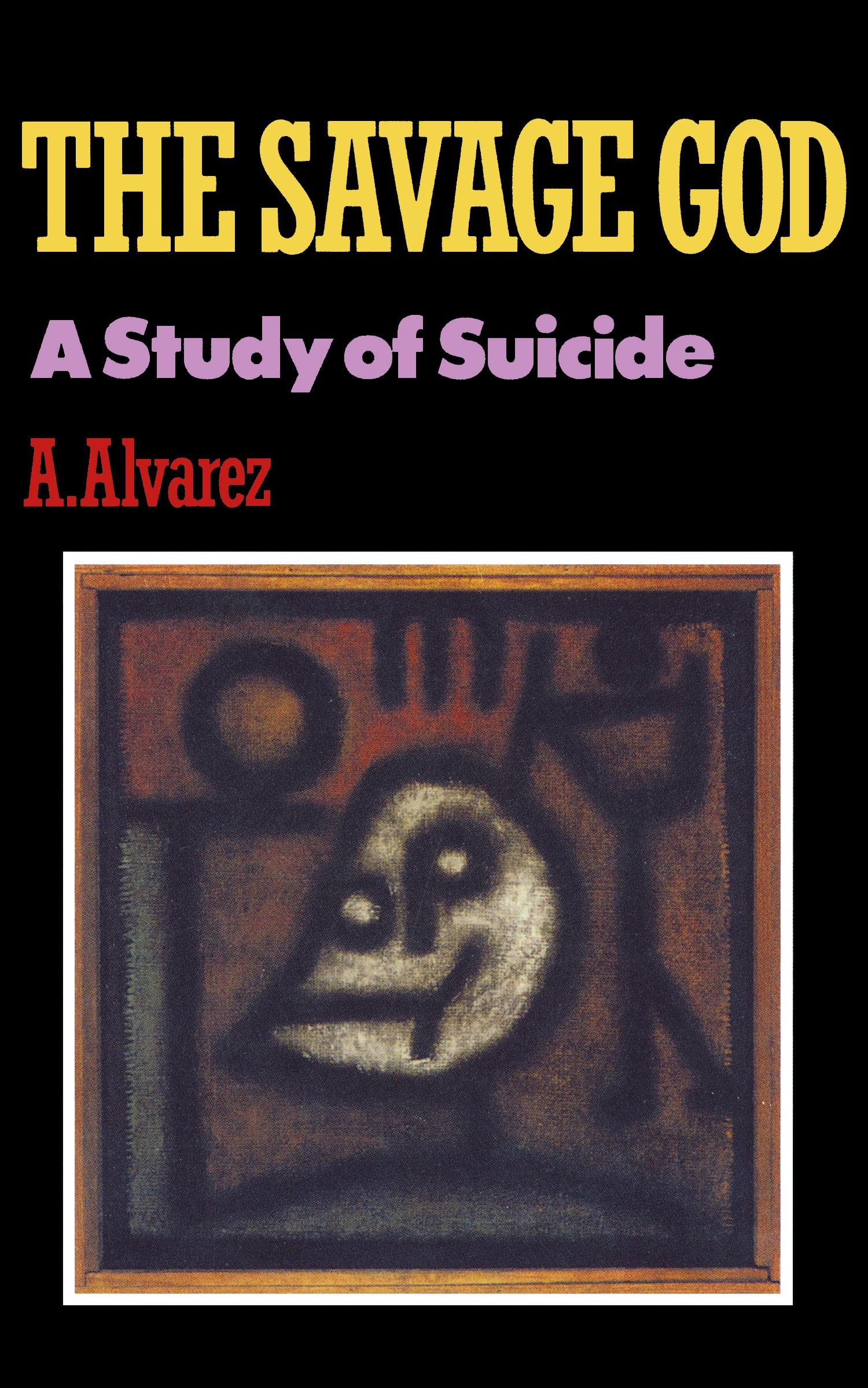 Cover: 9780393306576 | Savage God | A Study of Suicide | A. Alvarez | Taschenbuch | Englisch