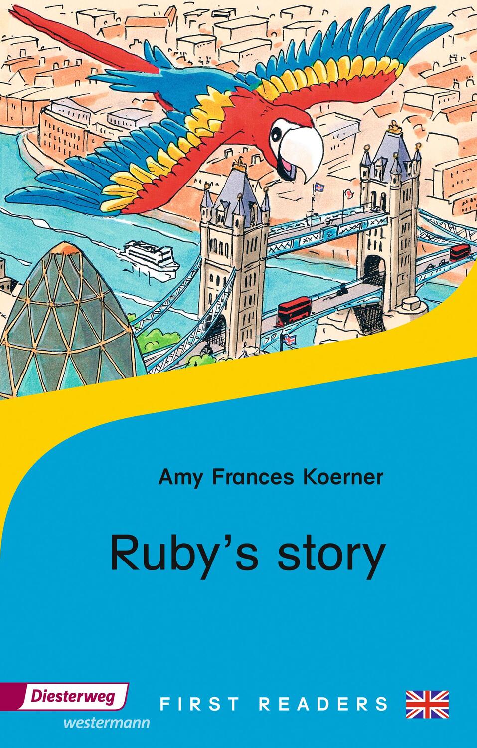 Cover: 9783425140988 | Ruby's Story | Amy Frances Koerner | Taschenbuch | First Readers