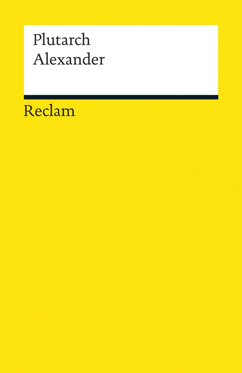 Cover: 9783150192610 | Alexander | Plutarch | Taschenbuch | Reclam Universal-Bibliothek
