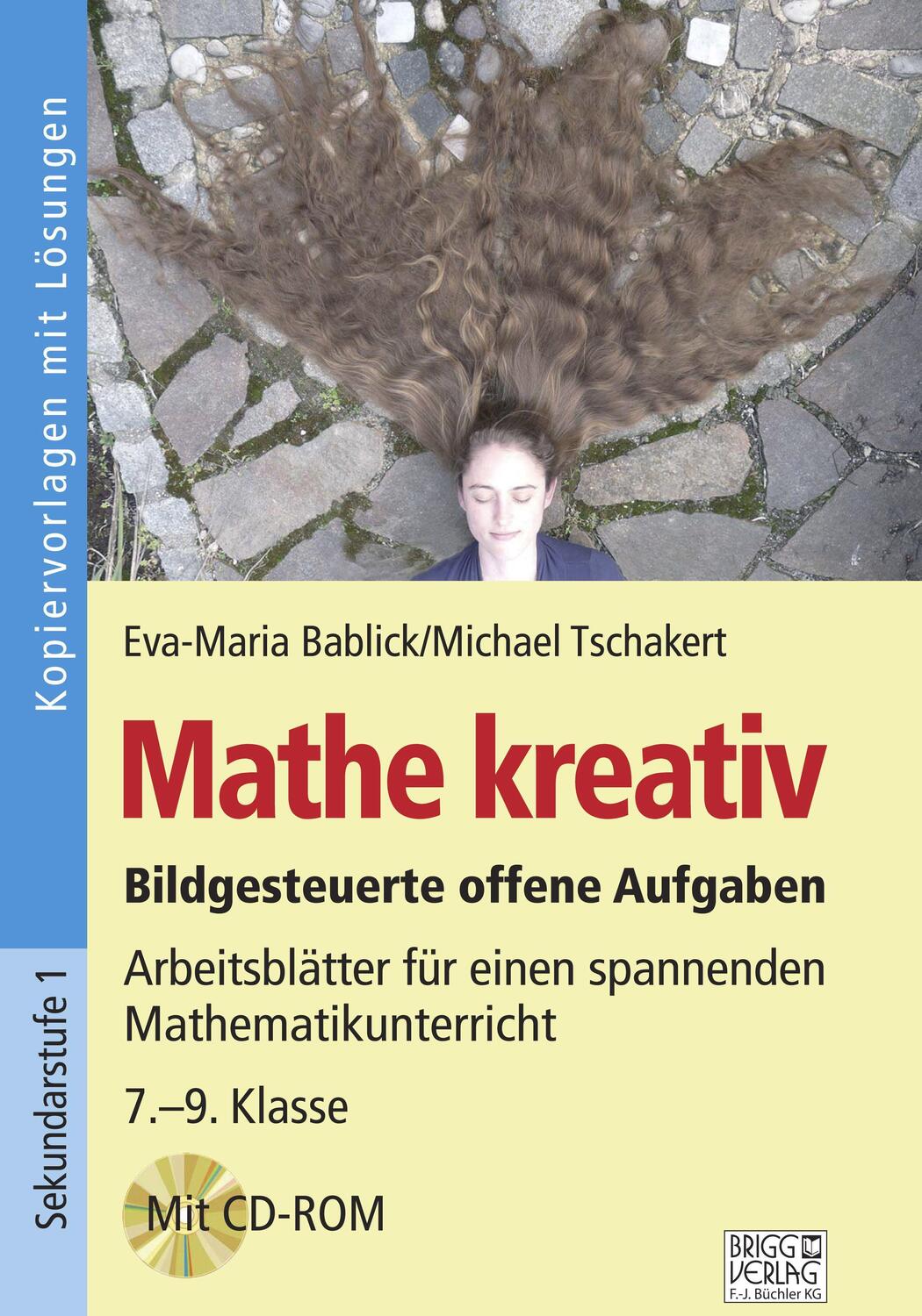 Cover: 9783956603730 | Mathe kreativ 7.-9. Klasse | Eva-Maria Bablick (u. a.) | Taschenbuch