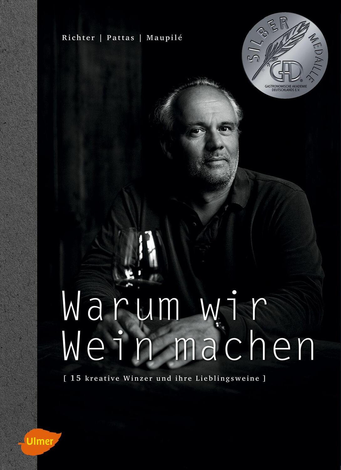 Cover: 9783800182800 | Warum wir Wein machen | 15 kreative Winzer und ihre Lieblingsweine