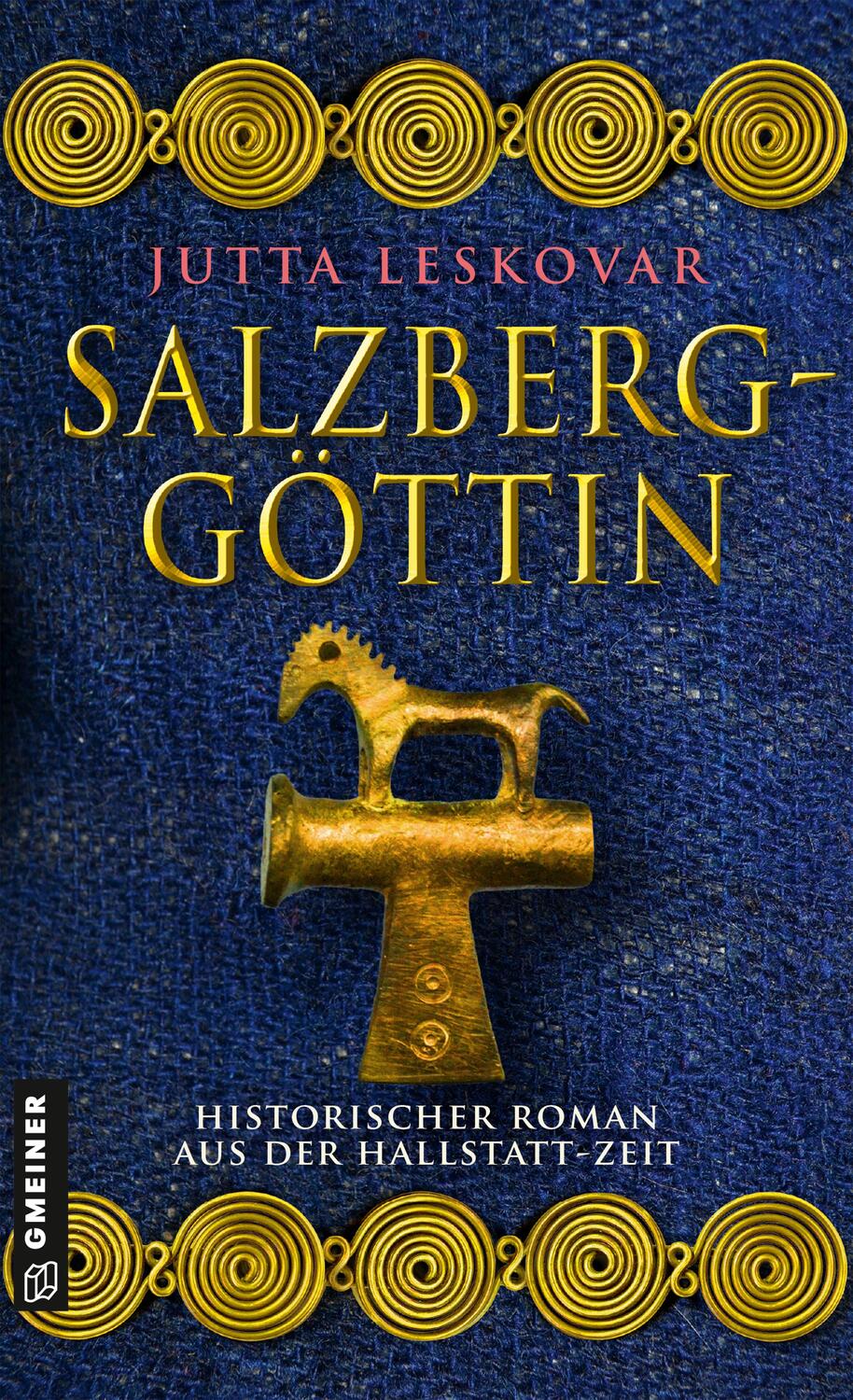 Cover: 9783839204061 | Salzberggöttin | Historischer Roman aus der Hallstattzeit | Leskovar