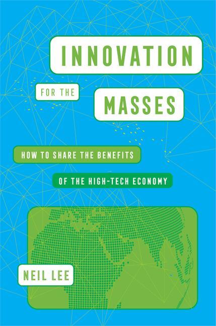 Cover: 9780520394889 | Innovation for the Masses | Neil Lee | Buch | Englisch | 2024