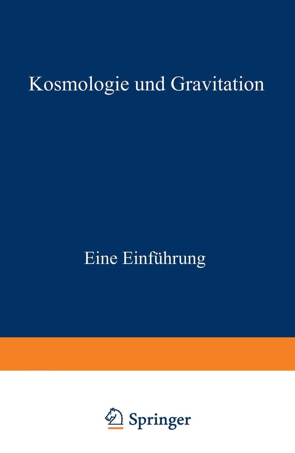 Cover: 9783519030690 | Kosmologie und Gravitation | Eine Einführung | Michael Berry | Buch