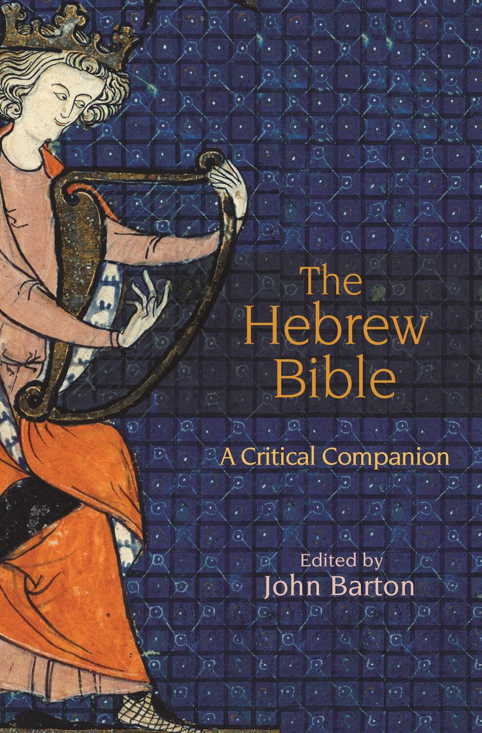 Cover: 9780691228433 | The Hebrew Bible | A Critical Companion | John Barton | Taschenbuch
