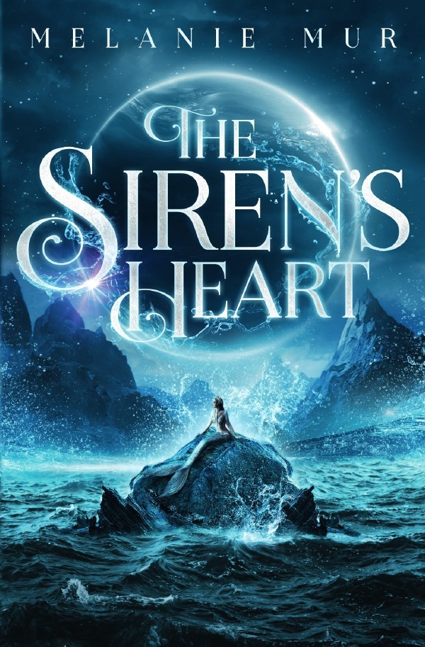 Cover: 9783758406447 | The Siren's Heart | Melanie Mur | Taschenbuch | 404 S. | Deutsch