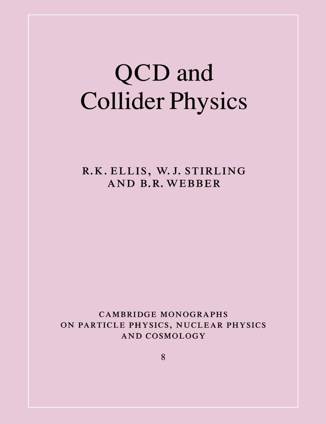 Cover: 9780521545891 | QCD and Collider Physics | B. R. Webber | Taschenbuch | Paperback