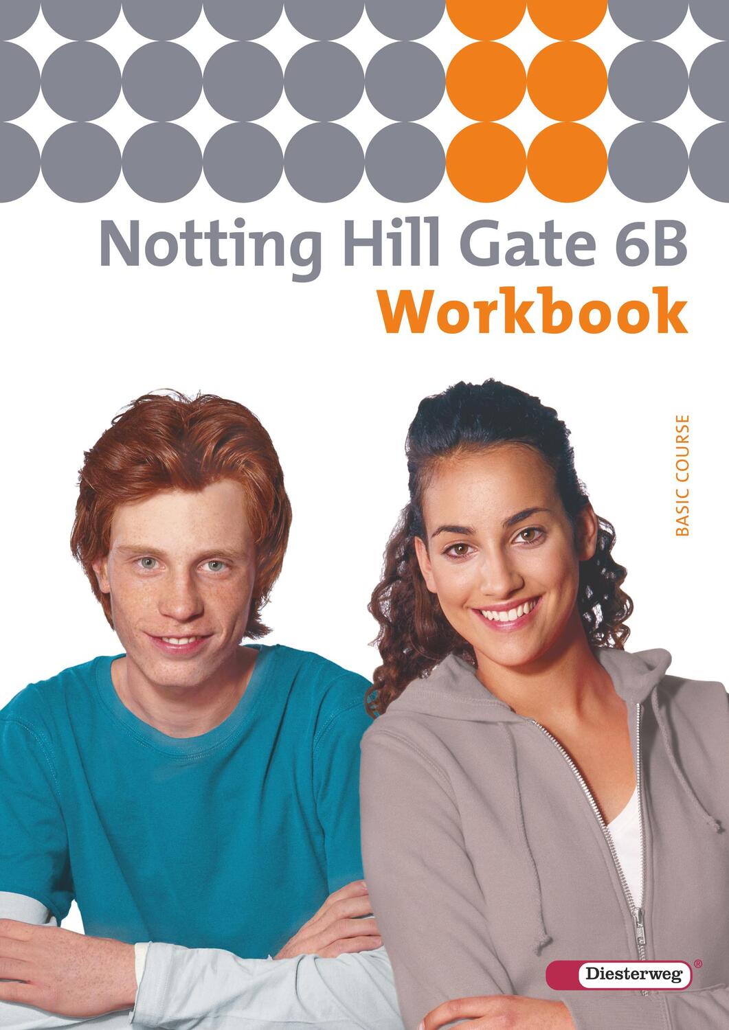 Cover: 9783425116167 | Notting Hill Gate 6 B. Workbook | Ausgabe 2007 | Taschenbuch | 128 S.
