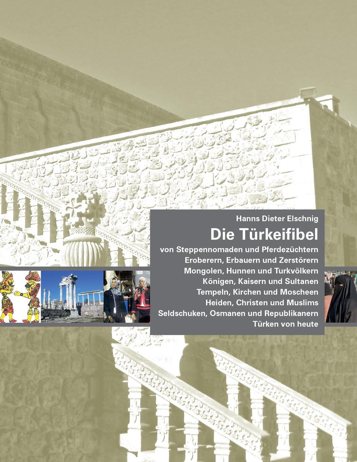 Cover: 9783735711625 | Die Türkeifibel | Hanns Dieter Elschnig | Taschenbuch | Paperback