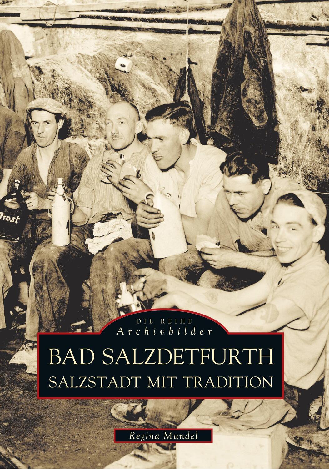 Cover: 9783897021761 | Bad Salzdetfurth | Regina Mundel | Taschenbuch | Paperback | Deutsch