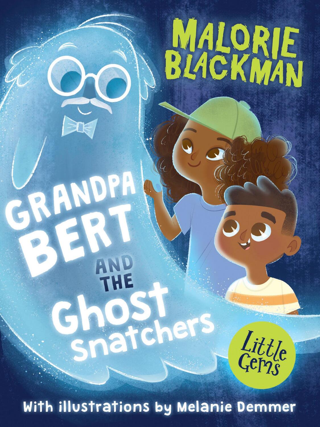Cover: 9781781128305 | Grandpa Bert and the Ghost Snatchers | Malorie Blackman | Taschenbuch