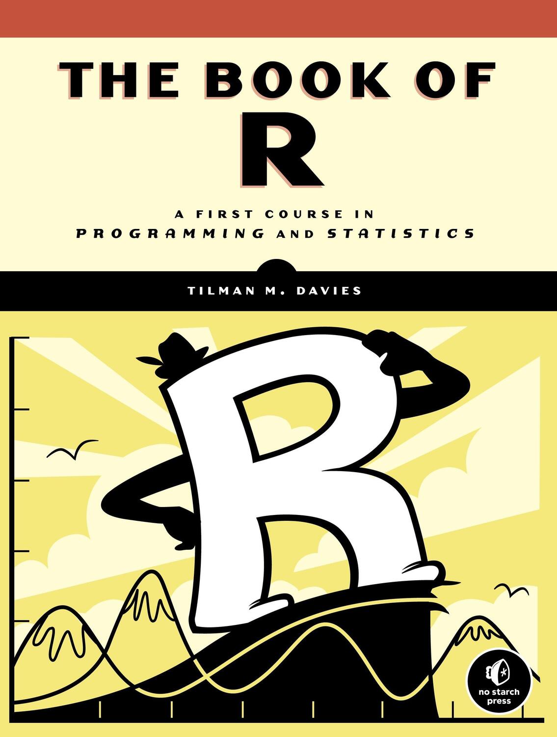 Cover: 9781593276515 | The Book Of R | Tilman M. Davies | Taschenbuch | XXXII | Englisch