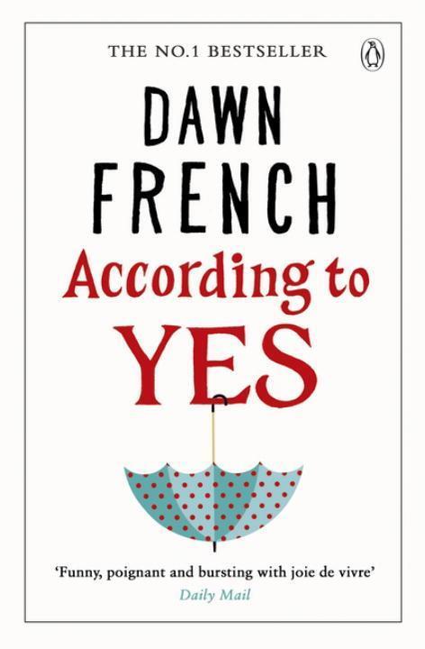 Cover: 9781405921558 | According to Yes | Dawn French | Taschenbuch | Kartoniert / Broschiert