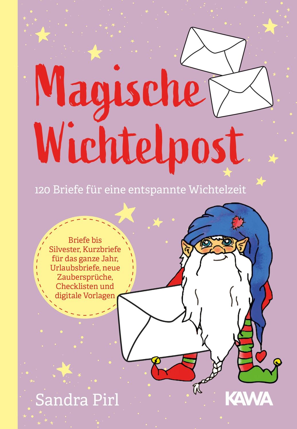 Cover: 9783947738656 | Magische Wichtelpost | 120 Briefe für eine entspannte Wichtelzeit