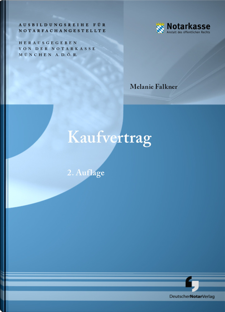 Cover: 9783956462191 | Kaufvertrag | Notarkasse München A.D.Ö.R. (u. a.) | Taschenbuch | 2021