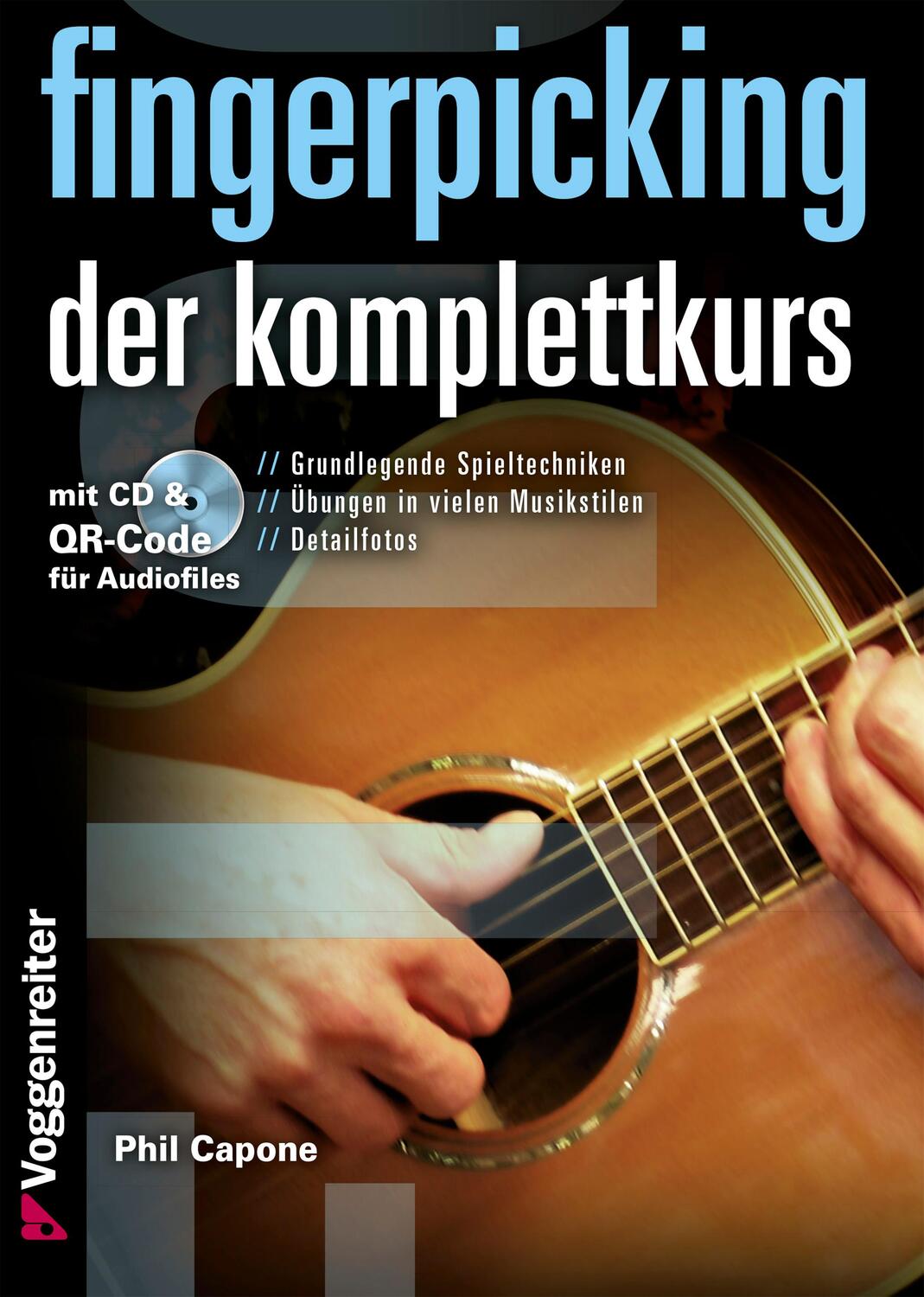 Cover: 9783802408588 | Fingerpicking - Der Komplettkurs | Phil Capone | Buch | Deutsch | 2011