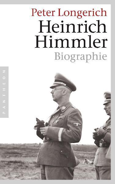 Cover: 9783570551226 | Heinrich Himmler | Biographie | Peter Longerich | Taschenbuch | 2010