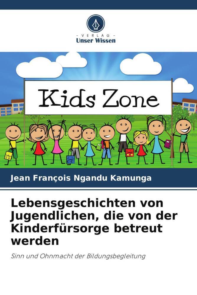 Cover: 9786205794395 | Lebensgeschichten von Jugendlichen, die von der Kinderfürsorge...