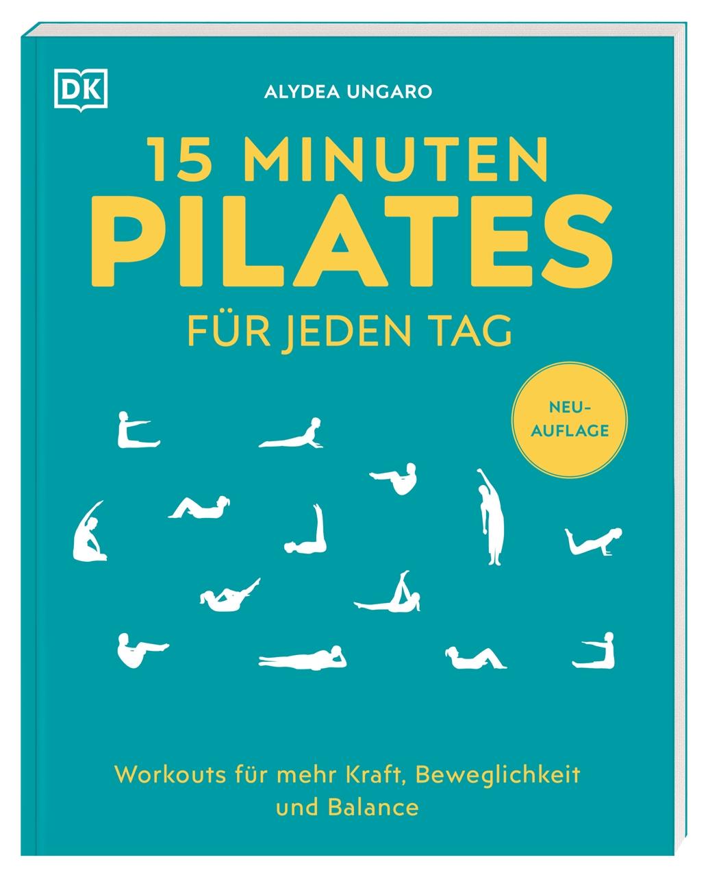 Cover: 9783831050147 | 15 Minuten Pilates für jeden Tag | Alycea Ungaro | Taschenbuch | 2024