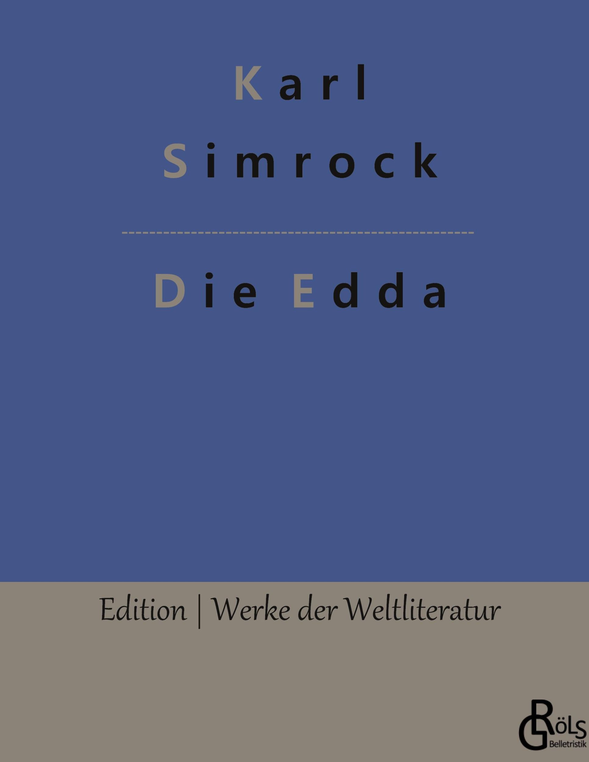 Cover: 9783988282903 | Die Edda | Karl Simrock | Buch | HC gerader Rücken kaschiert | 332 S.