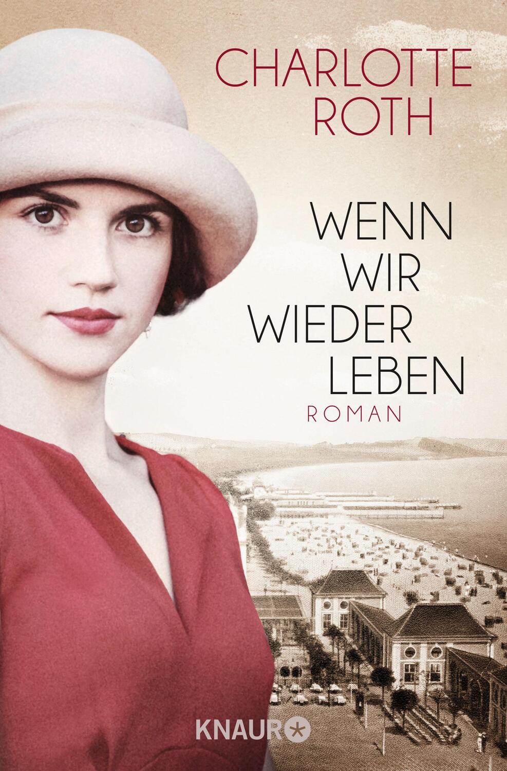 Cover: 9783426520307 | Wenn wir wieder leben | Roman | Charlotte Roth | Taschenbuch | 608 S.