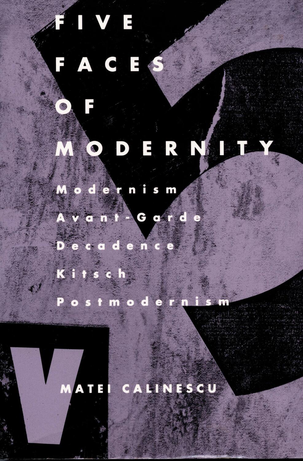 Cover: 9780822307679 | Five Faces of Modernity | Matei Calinescu | Taschenbuch | Englisch
