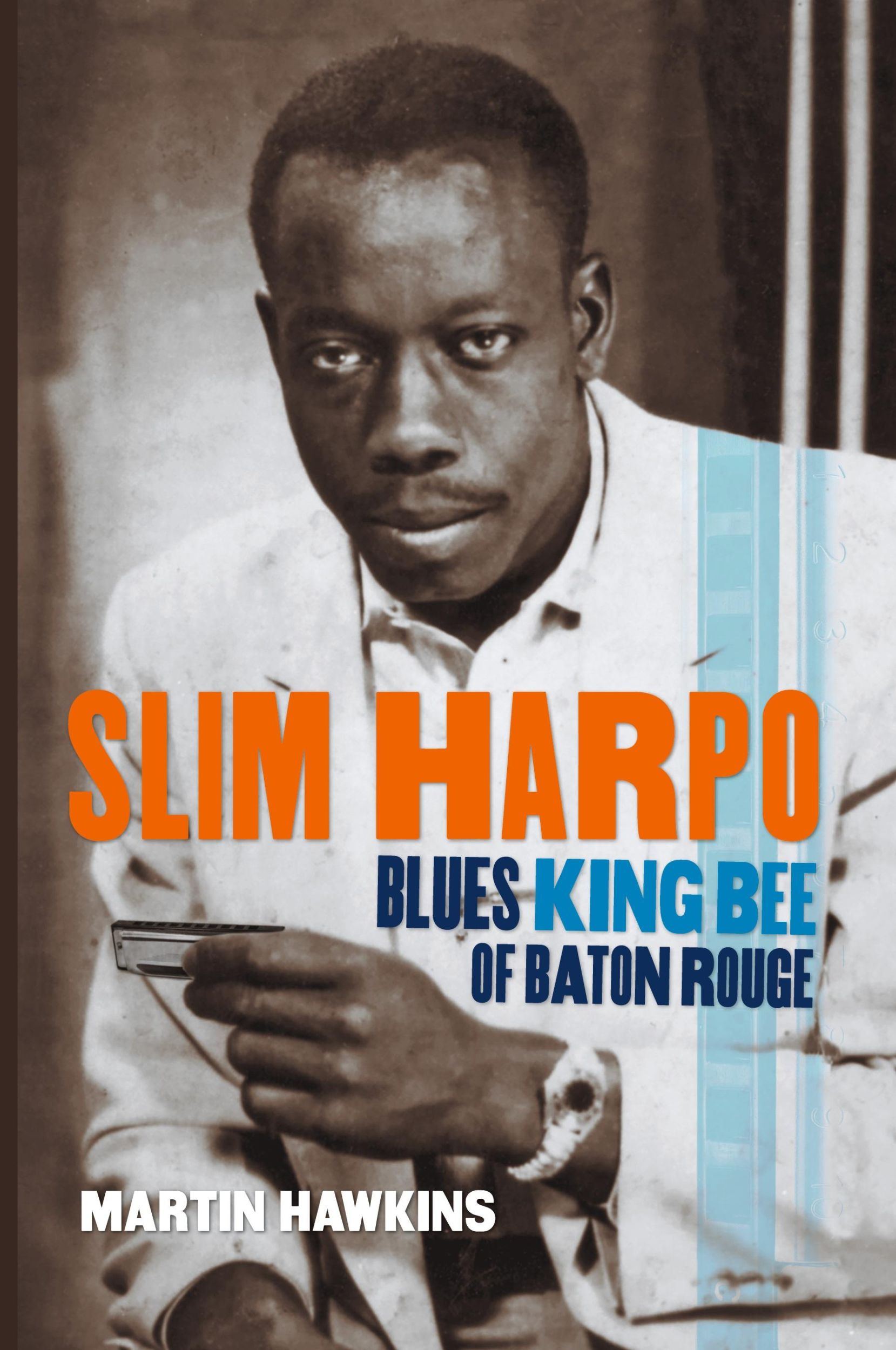 Cover: 9780807177297 | Slim Harpo | Blues King Bee of Baton Rouge | Martin Hawkins | Buch