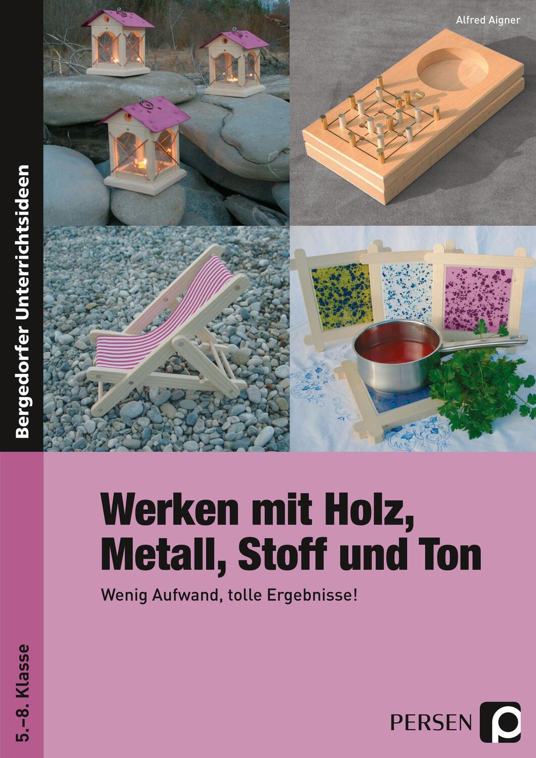 Cover: 9783834435019 | Werken mit Holz, Metall, Stoff und Ton | Alfred Aigner | Taschenbuch