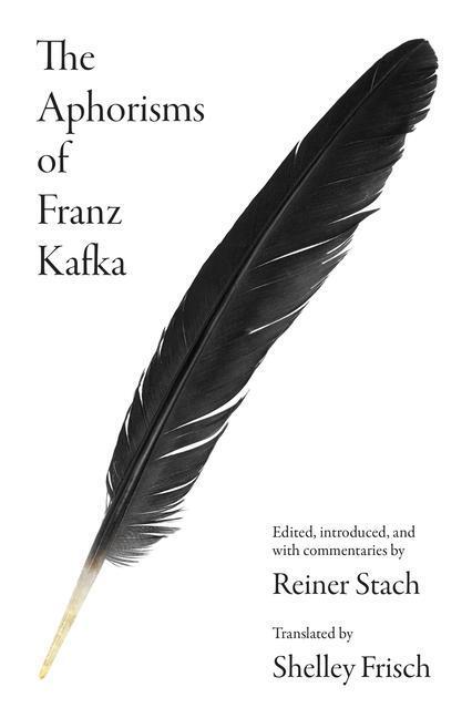Cover: 9780691205922 | The Aphorisms of Franz Kafka | Franz Kafka | Buch | Englisch | 2022