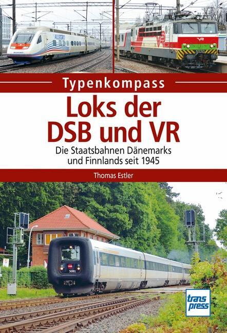 Cover: 9783613715844 | Loks der DSB und VR | Thomas Estler | Taschenbuch | Typenkompass