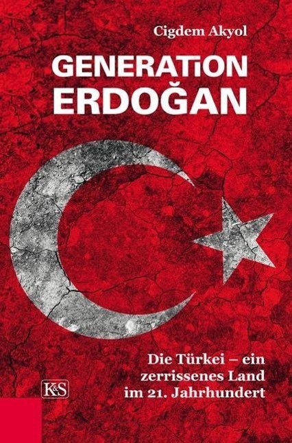 Cover: 9783218009690 | Generation Erdogan | Cigdem Akyol | Buch | 208 S. | Deutsch | 2015