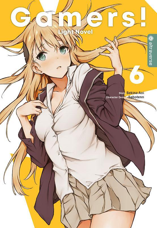 Cover: 9783963581014 | Gamers! Light Novel 06 | Sekina Aoi (u. a.) | Taschenbuch | 246 S.