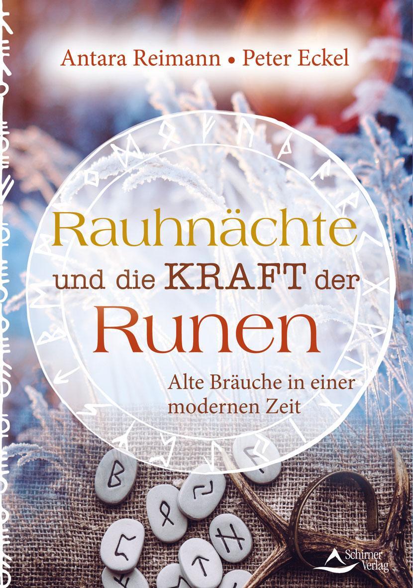 Cover: 9783843414326 | Rauhnächte und die Kraft der Runen | Antara Reimann (u. a.) | Buch
