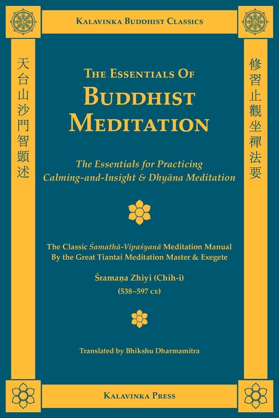 Cover: 9781935413004 | The Essentials of Buddhist Meditation | Shramana Zhiyi | Taschenbuch