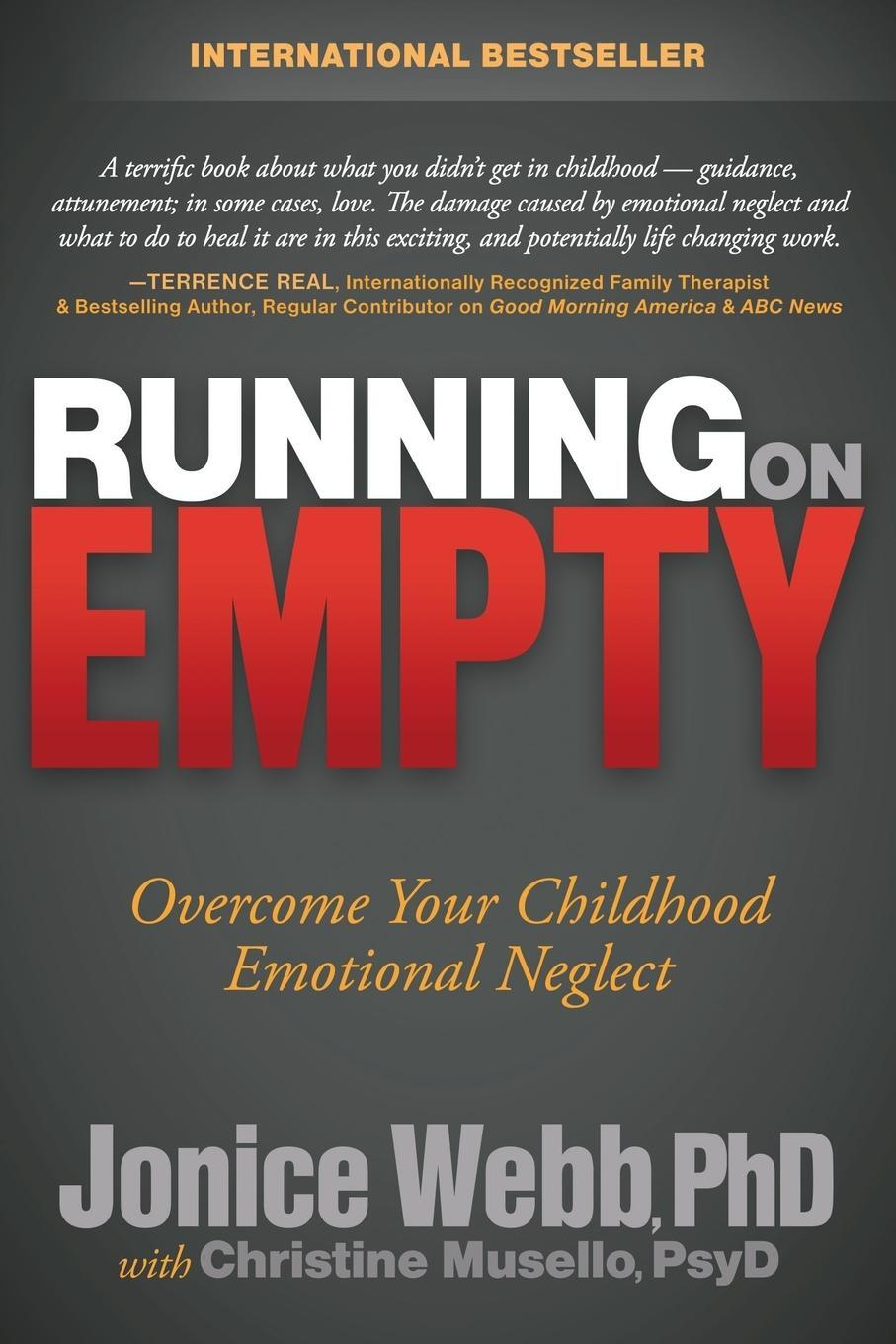 Cover: 9781614482420 | Running on Empty | Overcome Your Childhood Emotional Neglect | Webb