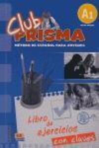 Cover: 9788498480542 | Club Prisma A1 Inicial Libro de Ejercicios Con Claves | Taschenbuch