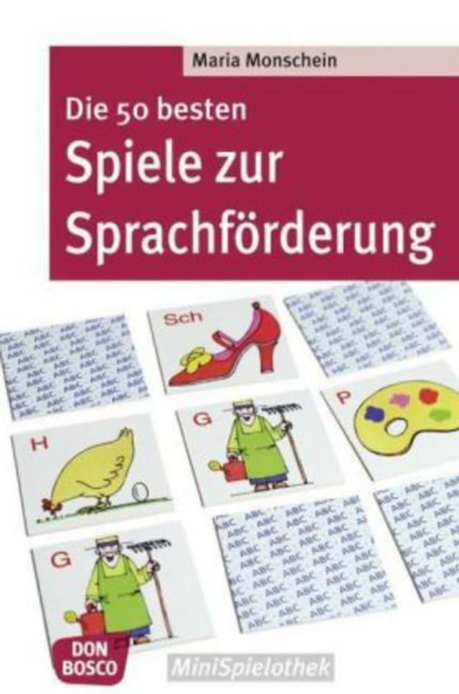 Cover: 9783769816143 | Die 50 besten Spiele zur Sprachförderung | Maria Monschein | Buch