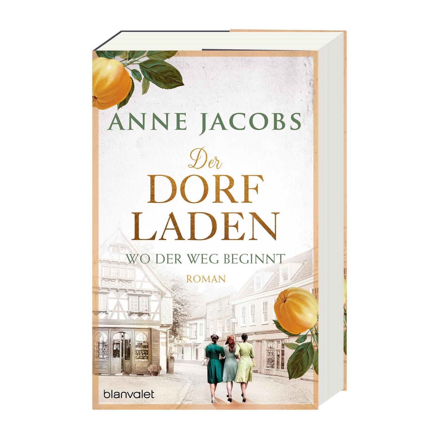 Bild: 9783764508432 | Der Dorfladen - Wo der Weg beginnt | Anne Jacobs | Taschenbuch | 2023