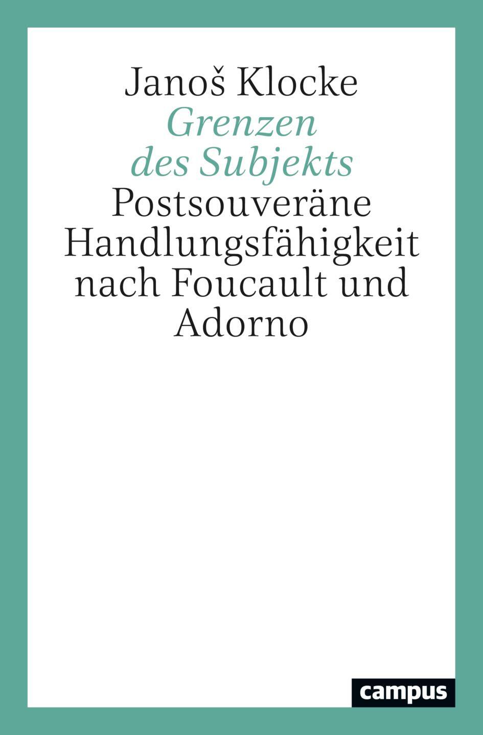 Cover: 9783593516301 | Grenzen des Subjekts | Janos Klocke | Taschenbuch | Deutsch | 2022