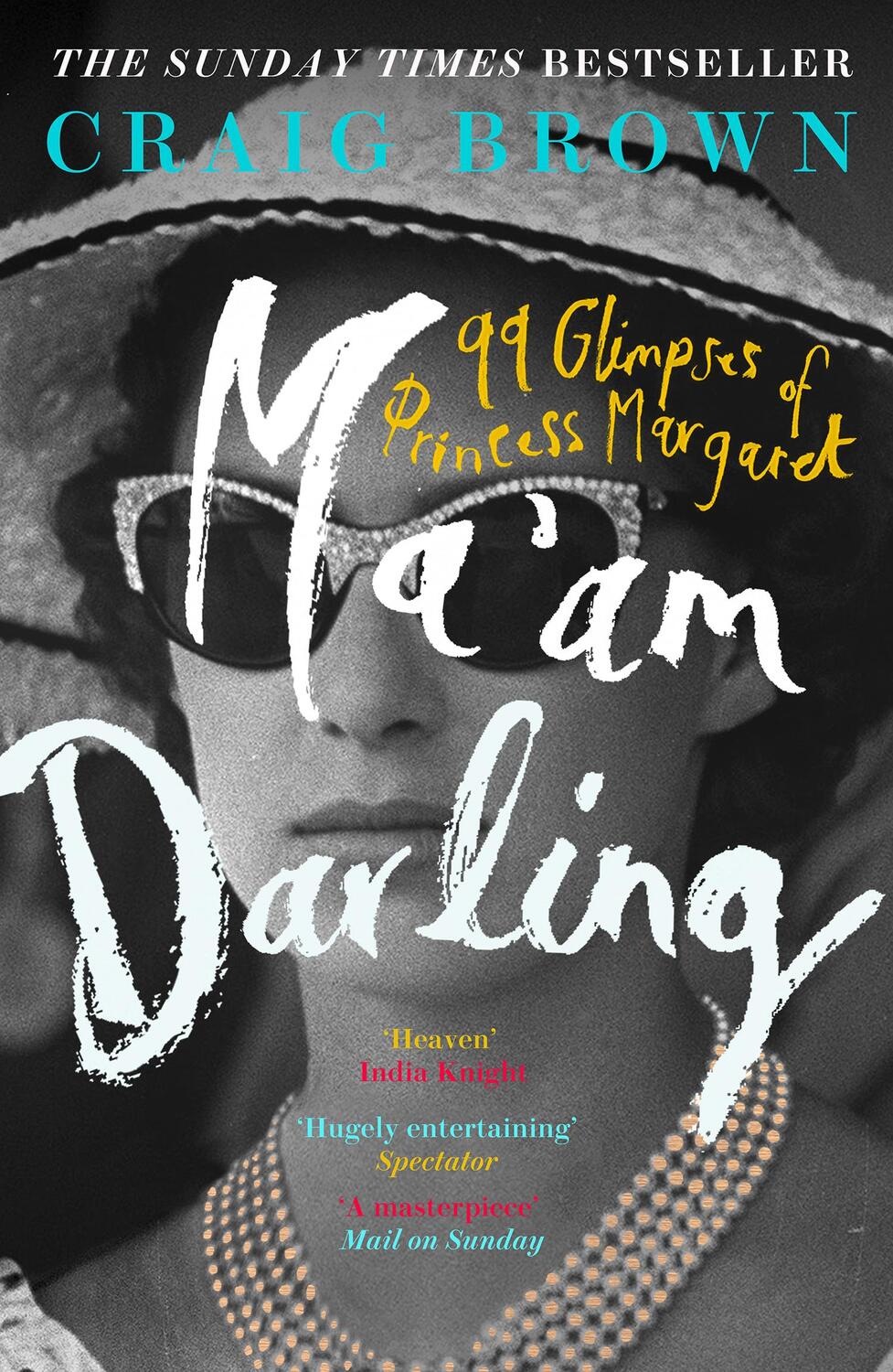 Cover: 9780008203634 | Ma'am Darling | 99 Glimpses of Princess Margaret | Craig Brown | Buch