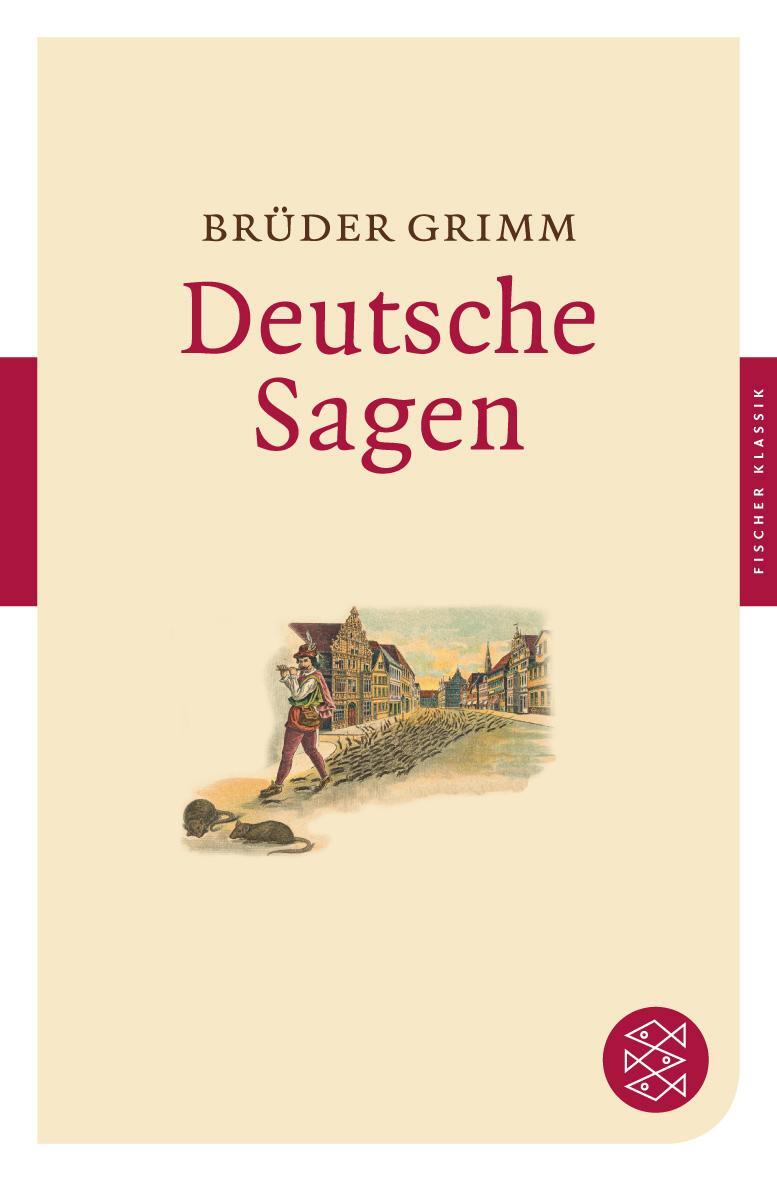Cover: 9783596902767 | Deutsche Sagen | Brüder Grimm | Taschenbuch | Deutsch | 2010