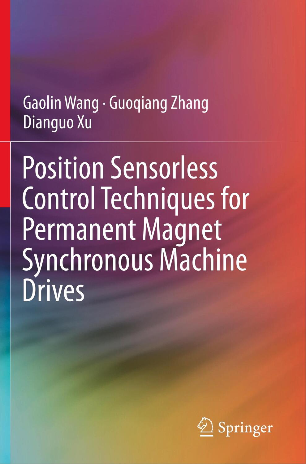Cover: 9789811500527 | Position Sensorless Control Techniques for Permanent Magnet...